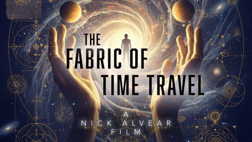 (NEW) The Fabric of Time Travel (First 12 minutes)